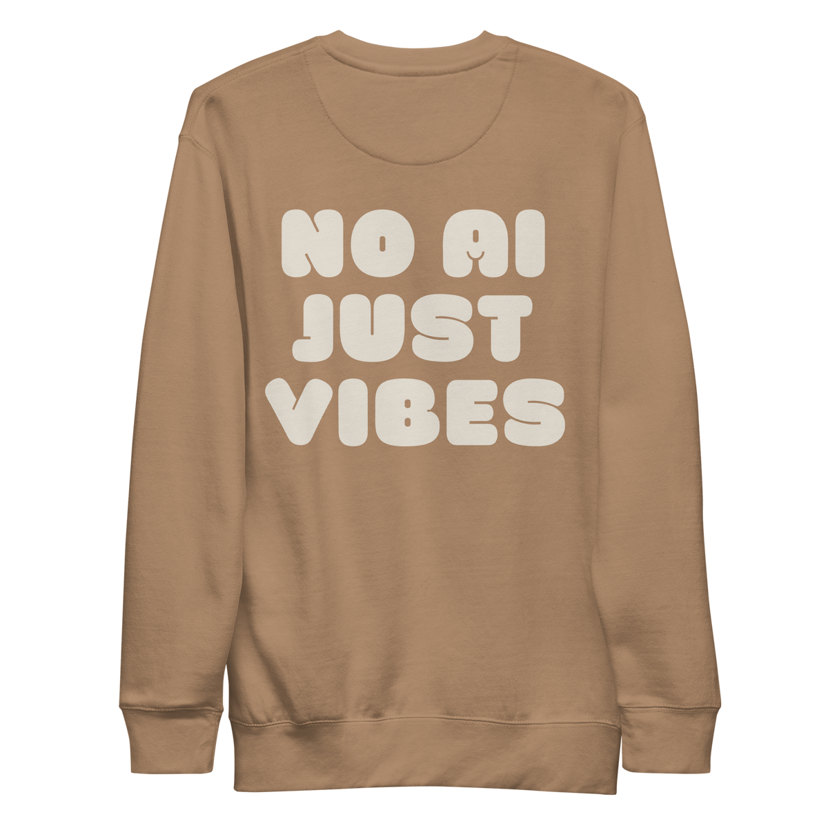Unisex Premium Sweatshirt - No AI Just Vibes